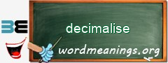 WordMeaning blackboard for decimalise